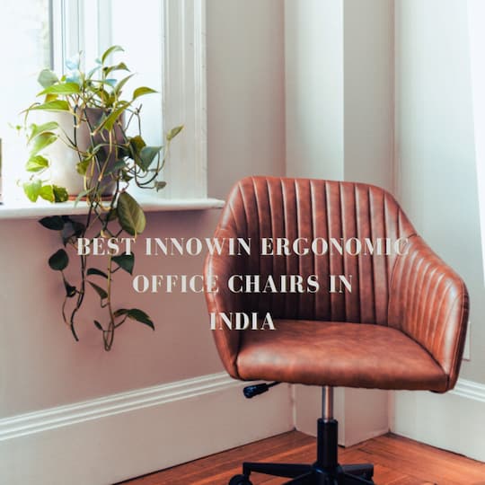 Best Ergonomic Office Chair Reviews, Good Ergonomic Office Chair India