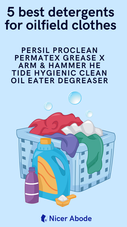 5 best detergent for oilfield clothes
