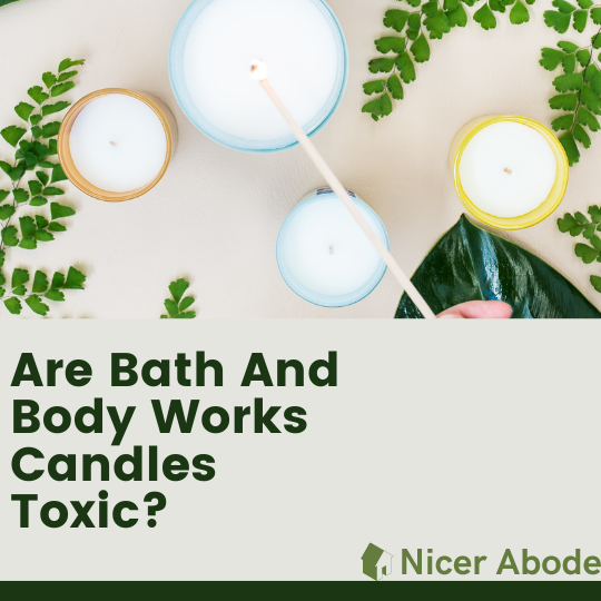 image containing scented candles with the text are bath and body works candles toxic