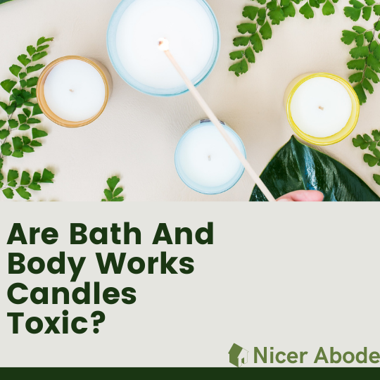 are bath and body works candles toxic 2020