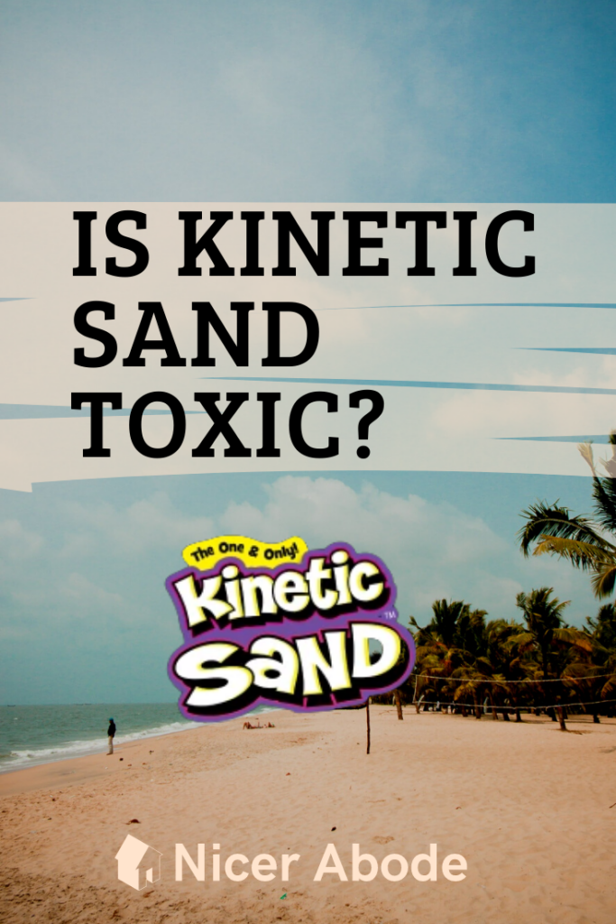is kinetic sand toxic?