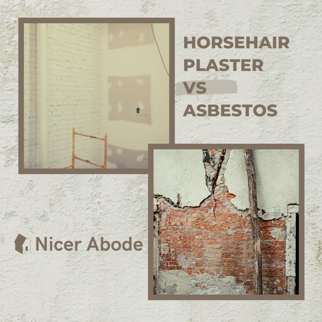 horsehair plaster vs asbestos