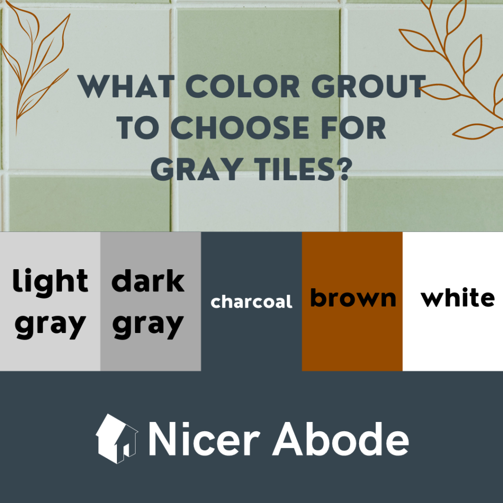 what color grout to use with gray tile