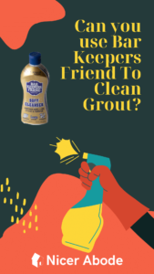 Can-you-use-Bar-Keepers-Friend-To-Clean-Grout