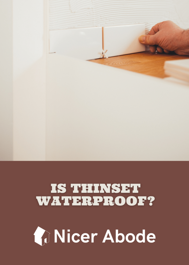is thinset waterproof