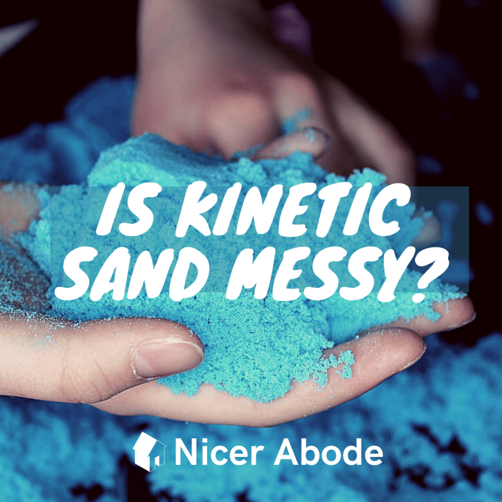 is kinetic sand messy