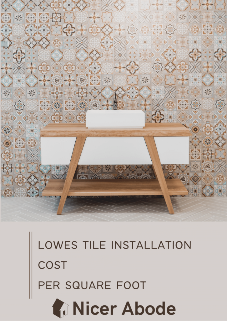 lowes tile installation cost per square foot