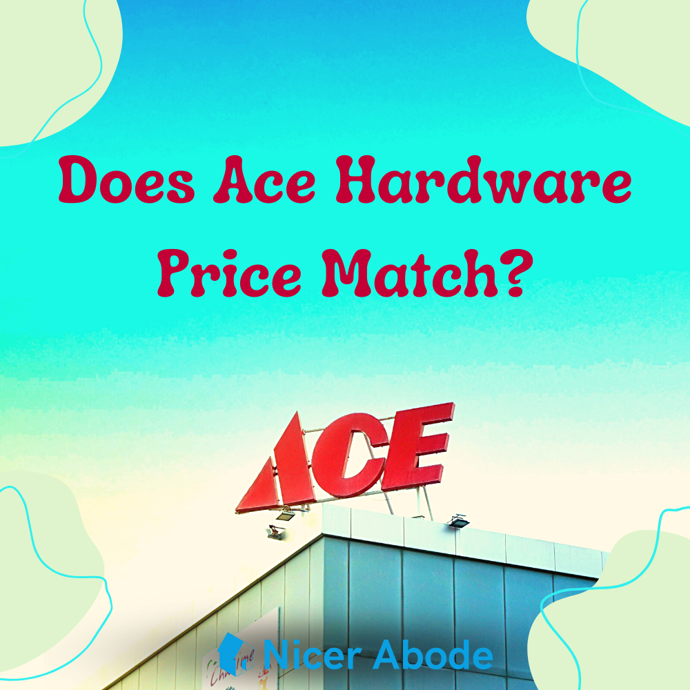 Does Ace Hardware Price Match?
