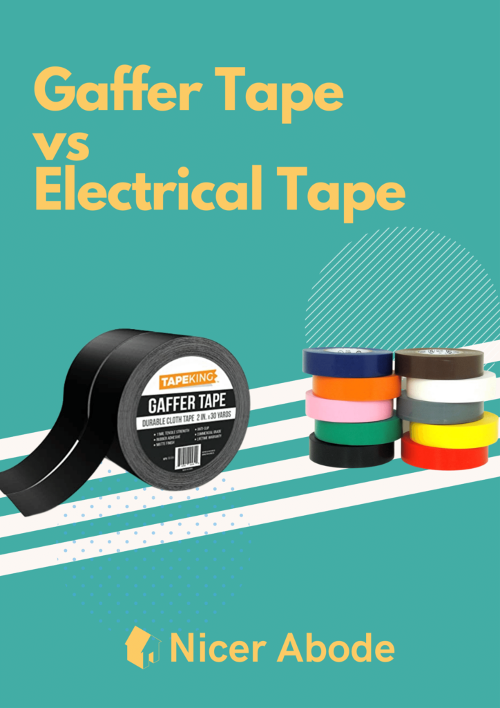 Gaffer Tape vs Electrical tape