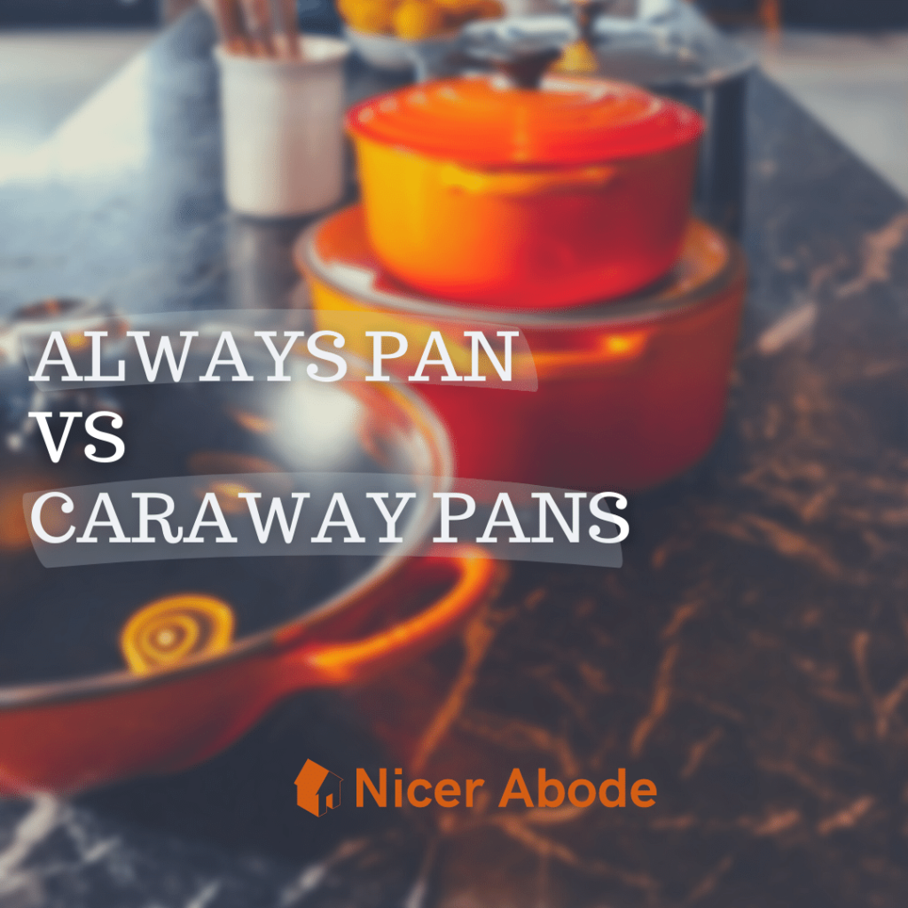 always pan vs caraway