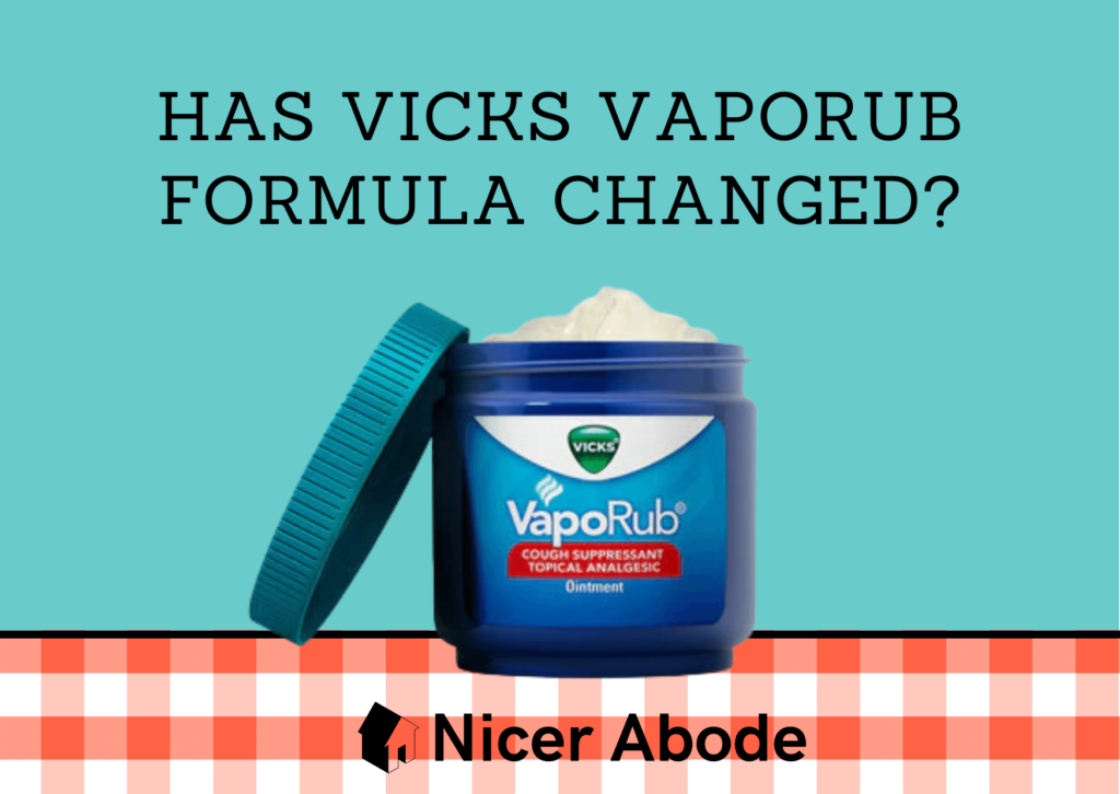 has vicks vaporub formula changed?