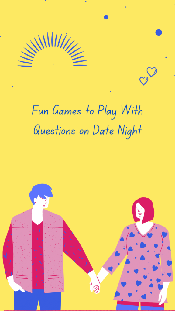fun games to play with question on date night